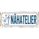 Schild Spruch "Nähatelier" 27 x 10 cm