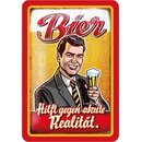 Schild Spruch "Bier hilft gegen akute...