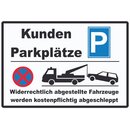 Hinweisschild "Kunden Parkplätze, Fahrzeuge...