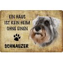 Schild Spruch "Haus kein Heim ohne Schnauzer"...