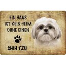 Schild Spruch "Haus kein Heim ohne Shi Tzu"...