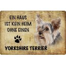 Schild Spruch "Haus kein Heim ohne Yorkshire...