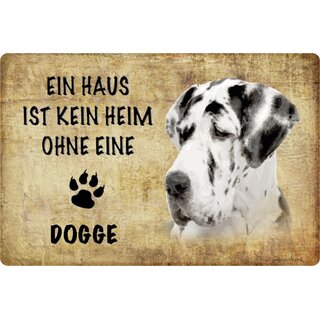 Schild Spruch "Haus kein Heim ohne Dogge" Hund 20 x 30 cm