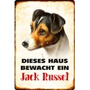 Schild Spruch "Dieses Haus bewacht ein Jack...