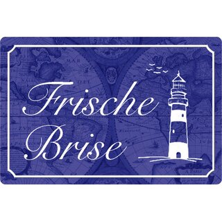 Schild Spruch "Frische Brise" Marine blau 20 x 30 cm