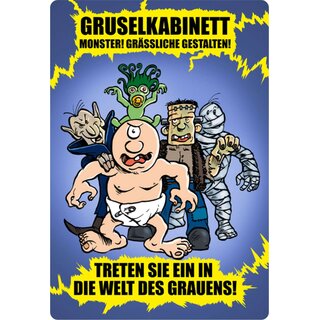 Schild Spruch "Gruselkabinett, Monster Gestalten, Welt Grauens" 20 x 30 cm