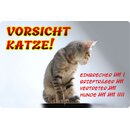 Schild Spruch "Vorsicht Katze, Einbrecher...