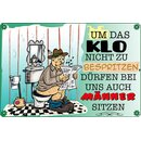 Schild Spruch "Um Klo nicht bespritzen, dürfen...