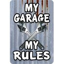 Schild Spruch "My garage, my rules" 20 x 30 cm