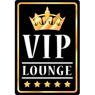 Schild Spruch "VIP Lounge" 20 x 30 cm