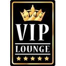 Schild Spruch "VIP Lounge" 20 x 30 cm