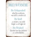 Schild Spruch "Drei Wünsche, Gelassenheit,...