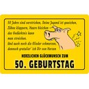 Schild Spruch "Herzlichen Glückwunsch zum 50....