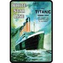 Schild Spruch "White Star Line Titanic" 20 x 30...