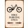 Schild Spruch "Bike Parking Only" 20 x 30 cm Blechschild