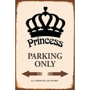 Schild Spruch "Princess Parking Only" 20 x 30...