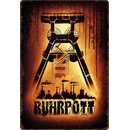 Schild Spruch "Ruhrpott" 20 x 30 cm Blechschild