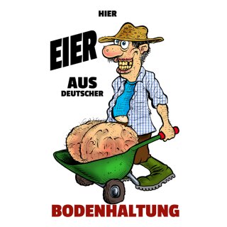 Schild Spruch "Eier aus deutscher Bodenhaltung" 20 x 30 cm Blechschild