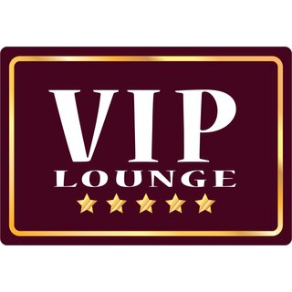 Schild Spruch "VIP Lounge" 30 x 20 cm Blechschild