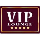 Schild Spruch "VIP Lounge" 30 x 20 cm Blechschild