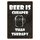 Schild Spruch "Beer is cheaper than therapy" 20 x 30 cm Blechschild