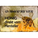 Schild Spruch "Ein Produkt der Natur. Honig" 30...