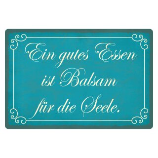 Blechschild "Gutes Essen Balsam für die Seele" 40 x 30 cm Dekoschild Küchenspruch