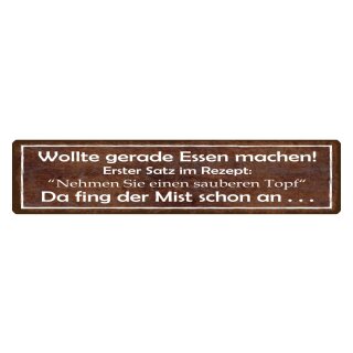 Blechschild "Rezept nehmen Sie sauberen Topf" 46 x 10 cm Dekoschild Kochen