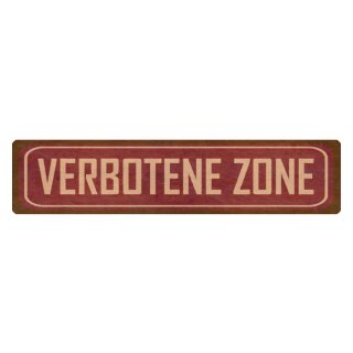 Blechschild "Verbotene Zone" 46 x 10 cm Dekoschild kein Zutritt