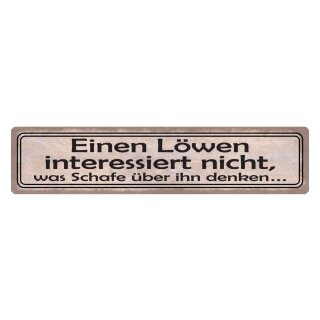 Blechschild "Löwen interessiert Schafe nicht" 46 x 10 cm Dekoschild König