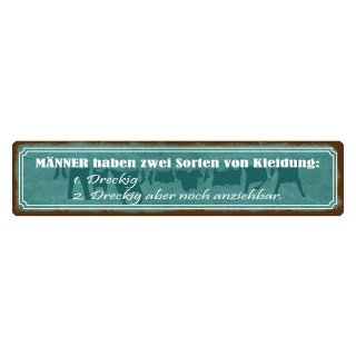 Blechschild "Männer Kleidung, dreckig, anziehbar" 46 x 10 cm Dekoschild anziehen