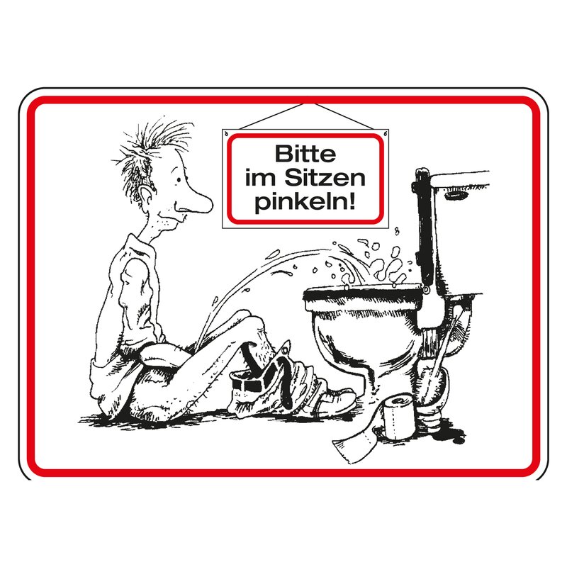 Schild Spruch "Bitte im sitzen pinkeln" 27 x 10 cm Blechschild. 