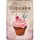 Schild Spruch "Cupcake einfach nur...