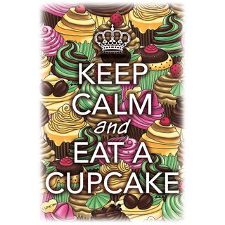 Schild Spruch "Keep calm and eat a cupcake" 20 x 30 cm Blechschild