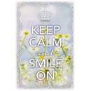 Schild Spruch "Keep calm and smile on" 20 x 30...