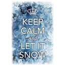 Schild Spruch "Keep calm and let it snow" 20 x...