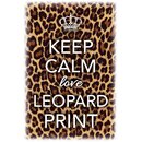 Schild Spruch "Keep calm love leopard print" 20...