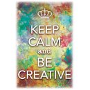 Schild Spruch "Keep calm and be creative" 20 x...