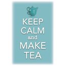 Schild Spruch "Keep calm and make tea" 20 x 30...