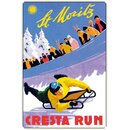 Schild Stadt "St. Moritz Chesta Run"...