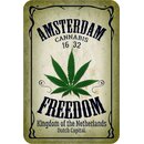 Schild Spruch "Amsterdam Cannabis 1632,...