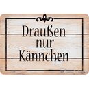 Schild Spruch "Draußen nur Kännchen"...