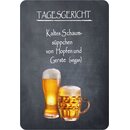 Schild Spruch "Tagesgericht, Kaltes...